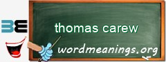 WordMeaning blackboard for thomas carew